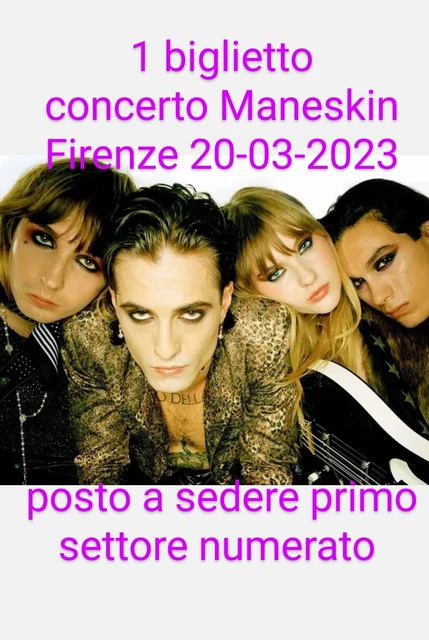 1 biglietto concerto MANESKIN Firenze 20-03 -1° settore POSTO A SEDERE NUMERATO