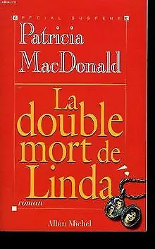 La double mort de Linda de MacDonald, Patricia | Livre | état bon