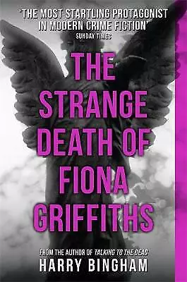 Bingham, Harry : The Strange Death of Fiona Griffiths: Fi FREE Shipping, Save £s