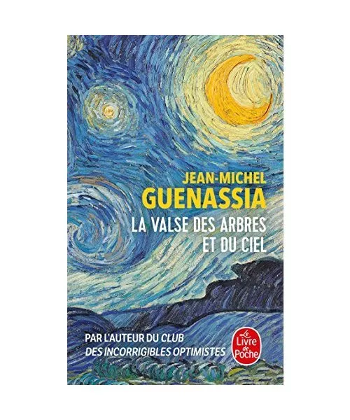 La valse des arbres et du ciel, Jean-Michel Guenassia