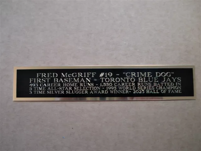 Fred McGriff Toronto Blue Jays Nameplate For A Baseball Bat Case 1.5" X 6"