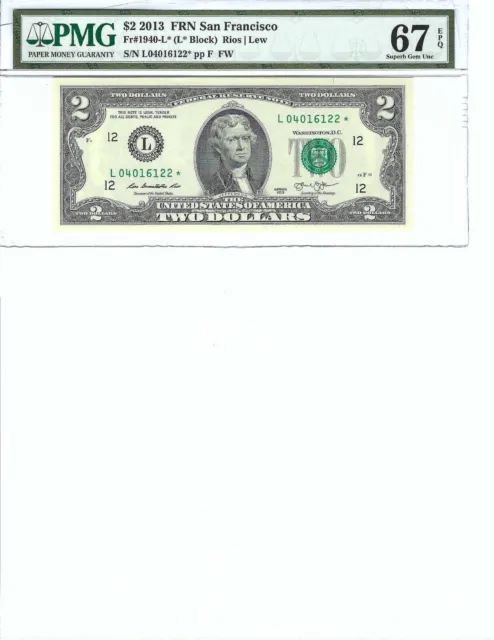 2013 $2 Federal Reserve Note FR1940-L* PMG 67 Superb Gem UNC EPQ, Star Note!!!