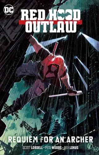Red Hood: Outlaw Vol. 1: Requiem for an Archer (Red Hood: Outlaws)