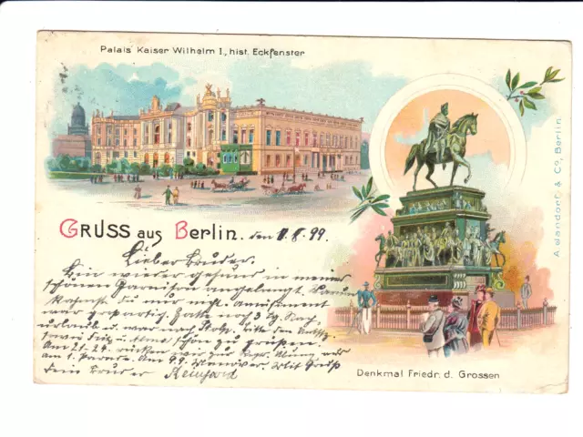 AK 25123,Postkarte,Gruss aus Berlin, Palais Kaiser Wilhelm I.,Denkmal,Litho,1899