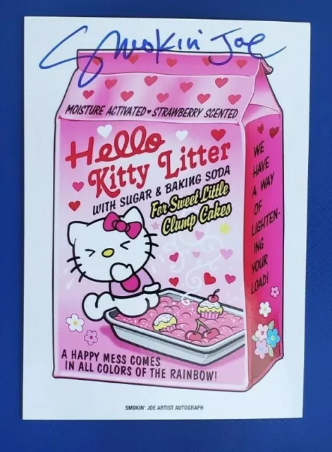 2017 Wacky Packages Auto @@ Smokin' Joe @@  Hello Kitty Litter #07/25    Rare