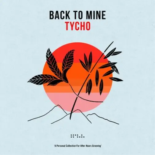 VARIOUS ARTISTS BACK TO MINE: TYCHO (Vinyl) 12" Album