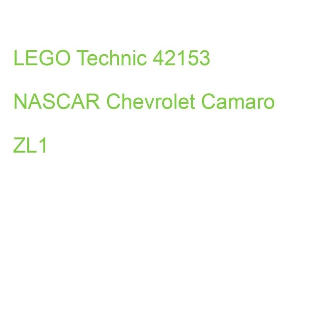 LEGO TECHNIC 42153 NASCAR Chevrolet Camaro ZL1 (5702017424743) EUR 54 ...