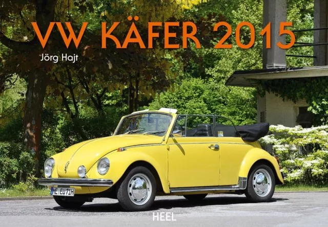 VW Käfer 2015 - Kalender Heel - Jörg Hajt - Volkswagen