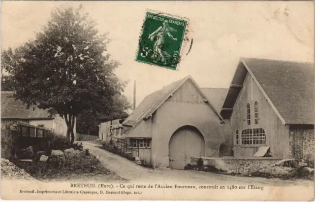 CPA BRETEUIL - Ce qui reste de l'Ancien Fourneau construit en 1480 (160748)
