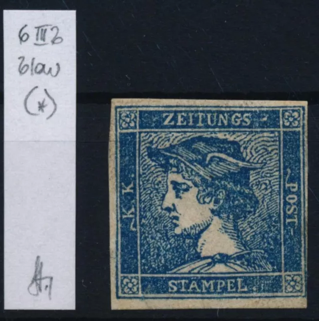 ÖSTERREICH 1851 Zeitungsmarke, blau, Type III.b, UNGEBRAUCHT (*)! Bestimmung