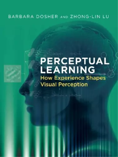Barbara Dosher Perceptual Learning (Relié)