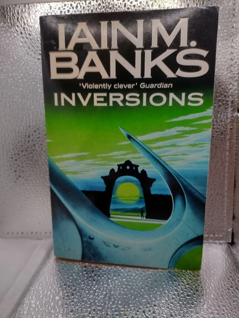 Inversions By Iain M. Banks – Paperback Sci-Fi Novel (Very Good Condition)