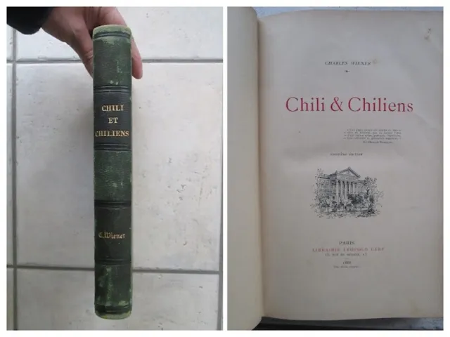 Wiener : Chili & Chiliens, 1888.