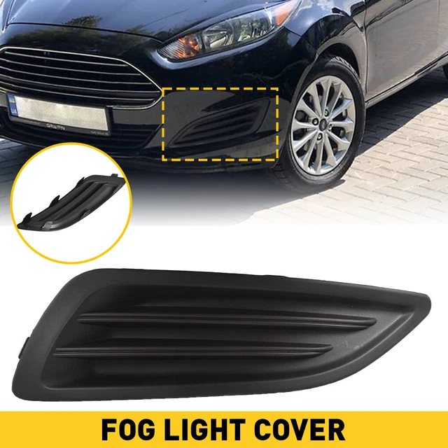 Left Driver Side Fog Light Cover Sedan For 2014-2019 Ford Fiesta D2BZ15266BA ABS