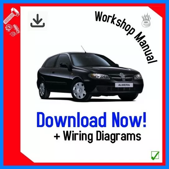 Workshop Repair Manual For Nissan Almera+Tino N16 SERIES 2000 - 2006 DOWNLOAD