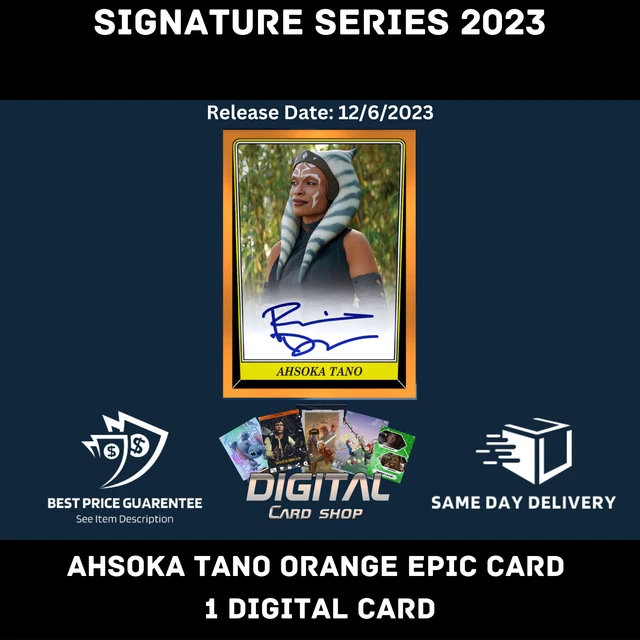 Topps Star Wars Card Trader Signature Series 2023 - Ahsoka Tano Orange EPIC Card