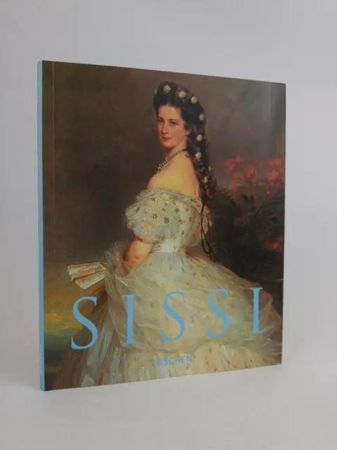 Sissi, Kaiserin Elisabeth von Österreich. Text dt., engl., franz. Hamann, Brigit