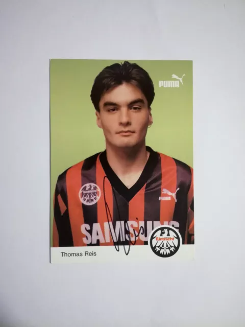 Thomas Reis - EINTRACHT FRANKFURT, Autogrammkarte signiert Saison 92/93  RAR