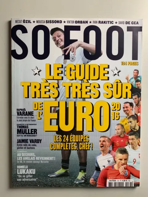 So Foot N°137 Juin 2016 Le Guide De L'euro - Mesut Ozil