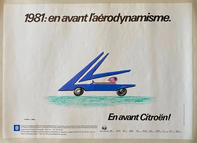 Affiche EN AVANT CITROEN L'Aérodynamisme Automobile RAYMOND SAVIGNAC 35x49 1981