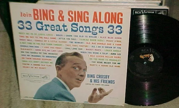 Bing Crosby "Join Bing & Sing Along 33 Great Songs" LP RCA Victor 1960 MONO