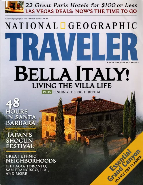 National Geographic Traveler Magazine - March 2001 - Italy + Paris + Much More!