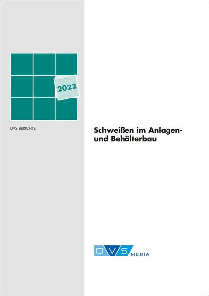 Schweißen im Anlagen- und Behälterbau 2022 | deutsch