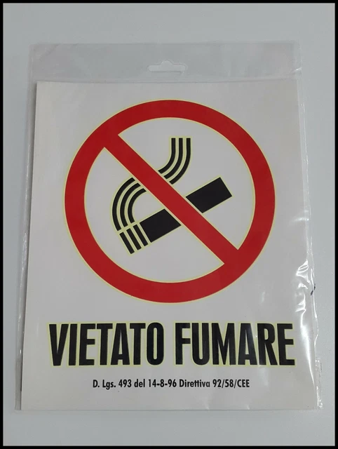 Cartello di divieto - Vietato fumare