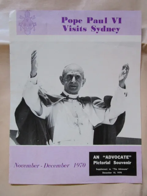 November-December 1970 Pope Paul VI Visits Sydney An "Advocate Pictorial Souveni