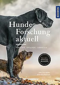Hunde-Forschung aktuell von Udo Gansloßer (2019, Gebundene Ausgabe)