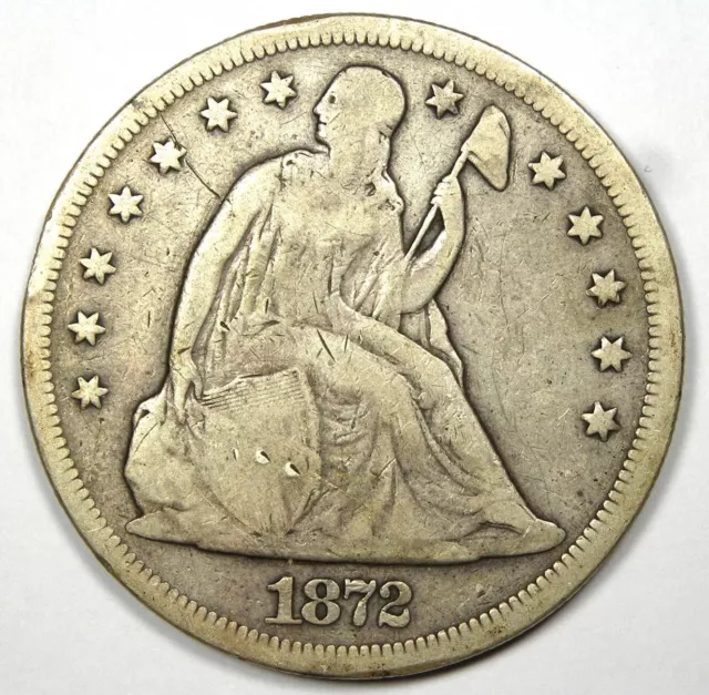 1872 Seated Liberty Silver Dollar $1 - Fine / VF Details - Rare Coin!