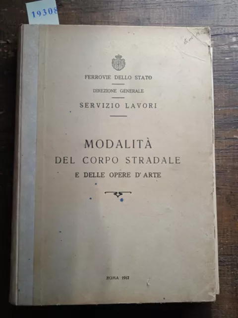 Ferrovie dello Stato servizio lavori - modalità del corpo stradale