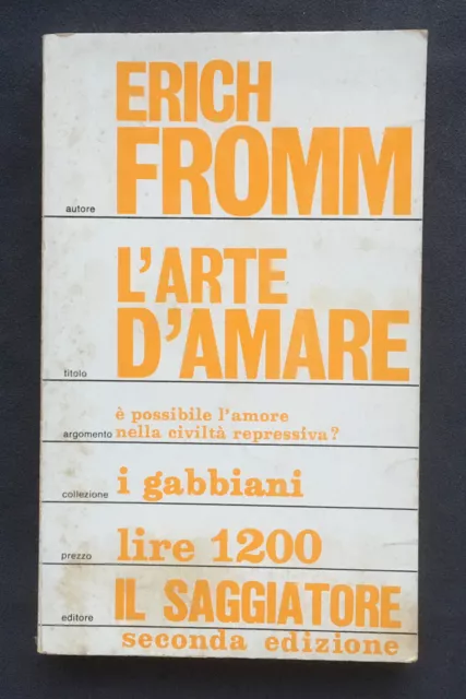 ERICH FROMM L'ARTE DI AMARE Il Saggiatore 1971 EUR 6,90 - PicClick IT