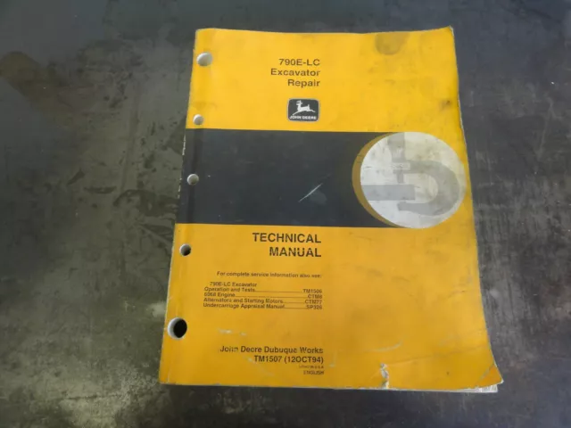 John Deere 790E-LC Excavator Repair Technical Manual  TM1507