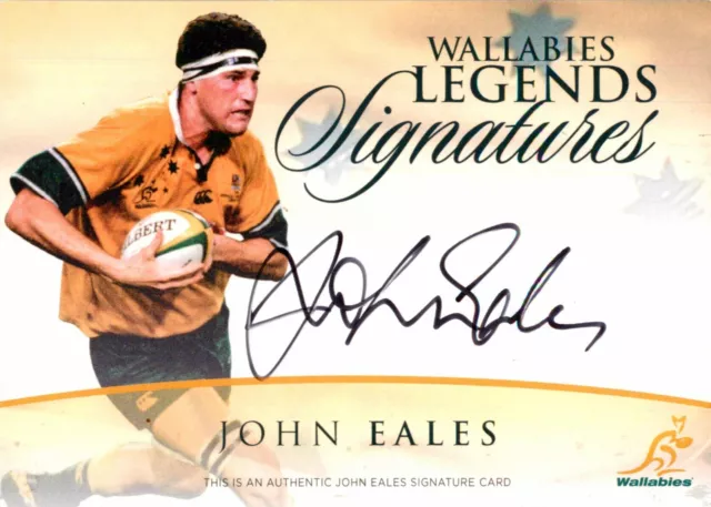 Signed 2015 Wallabies Legends Signatures Rugby Union Card - John Eales #31/150