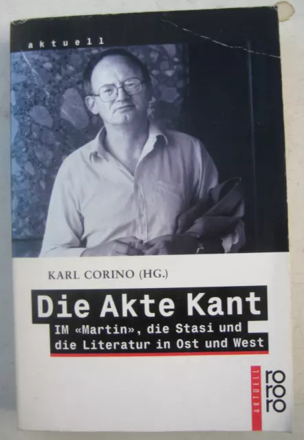Corino die akte Kant Stasi und die Literatur in Ost und West Hermann MfS Spione