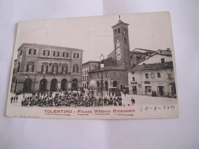 Macerata - Tolentino Piazza Vittorio Emanuele - spedita f. p. 1909