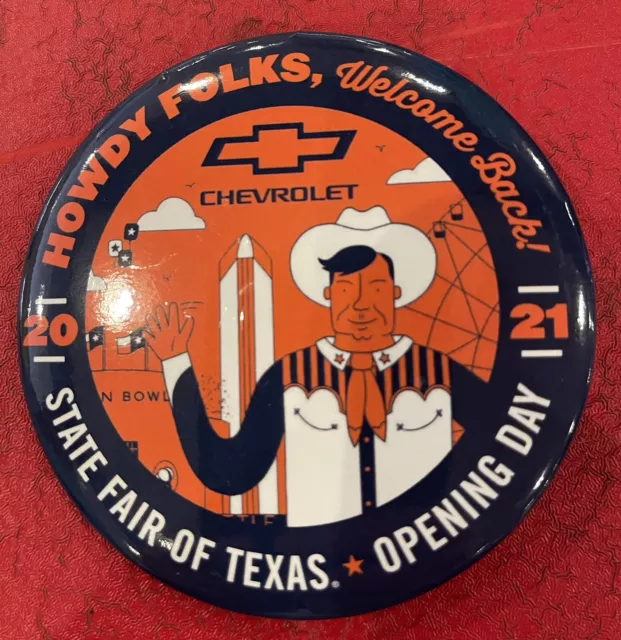 STATE FAIR OF TEXAS 2021 Opening Day Pin-Back Button -  Big Tex is Back Again !