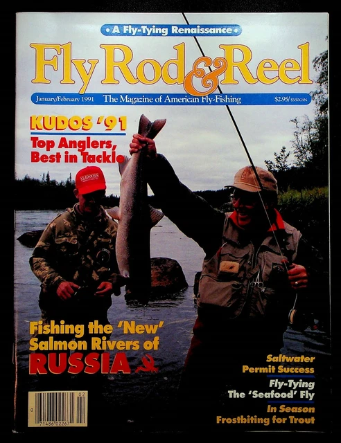 FLY ROD & Reel Magazine January February 1991 Fishing Russia Salmon ...
