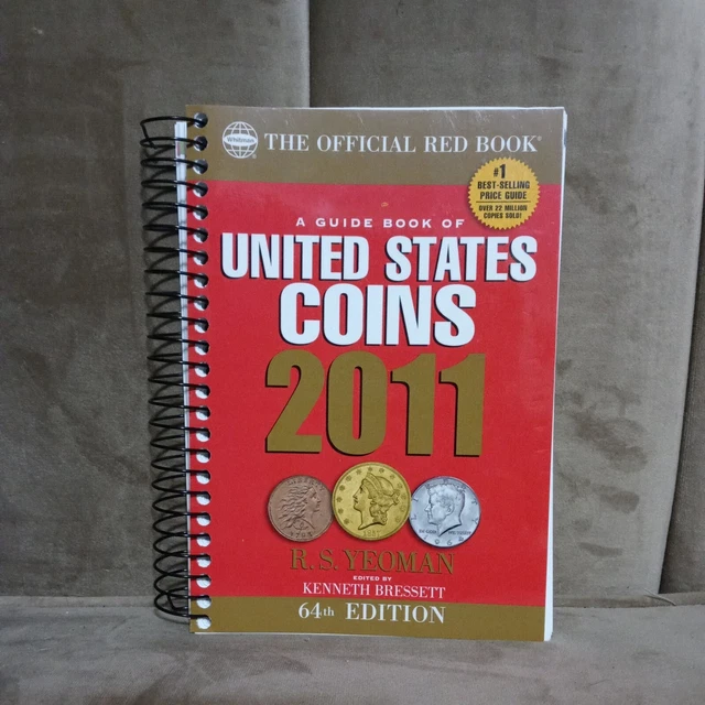2011 Whitman United States Coins Red Book GUIDEBOOK SPIRAL EDITION 64th Edition