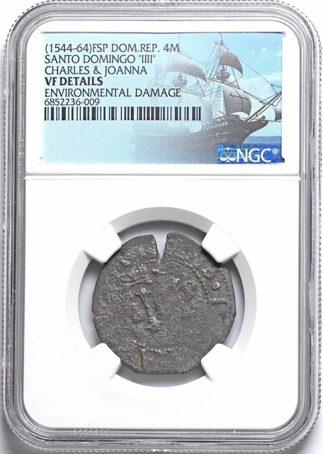 SANTO DOMINGO, Carlos & Joanna, 1516-56, First mint in Americas! NGC VF Details