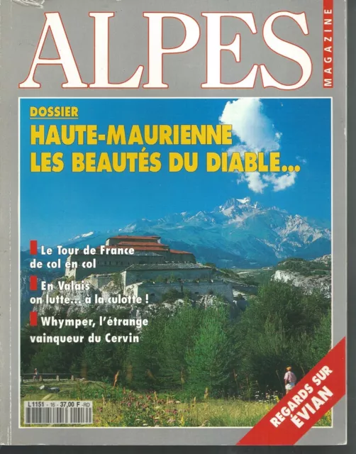 ALPES MAGAZINE n° 16.EVIAN, HAUTE-MAURIENNE, VALAIS...   BB7