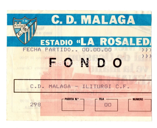 ENTRADA FUTBOL CD Malaga Iliturgi Cf 1984 Copa Sm Del Rey Estadio La