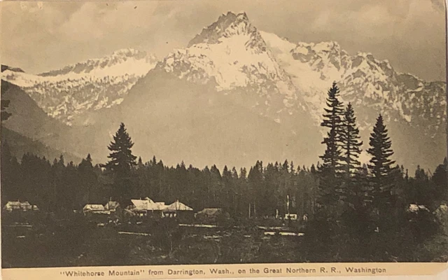 Whitehorse Mountain Great Northern Railroad Darrington WA Washington Div Back PC