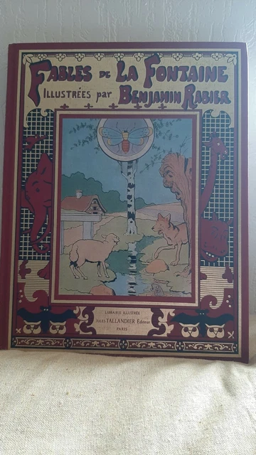 Fables de la Fontaine illustrées  par Benjamin Rabier . Exemplaire n° 01