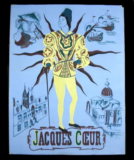 Jacques Coeur Projet d'affiche gouache par Ph Voinat c1940 petit Roi de  Bourges