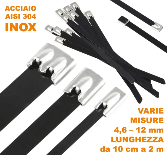 FASCETTE Acciaio INOX nero AISI 304 stringicavo cavi tubo alte temperature 500°C