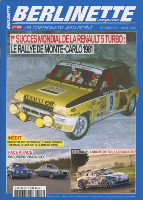 BERLINETTE MAG n°107 du 01/12/2021 : R5 Turbo Monte Carlo 1981 - R8 Gordini