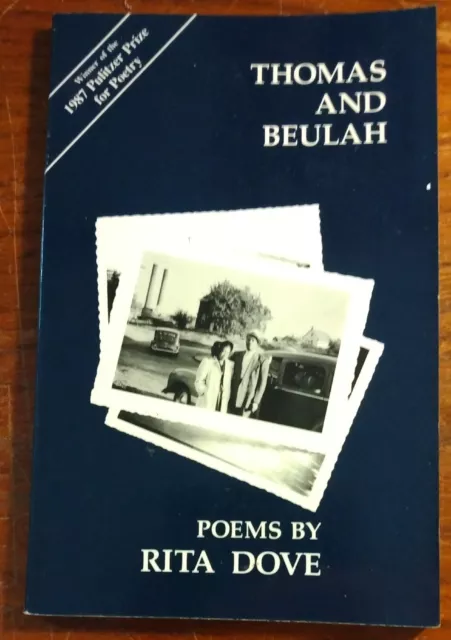 Thomas and Beulah: Poems by Dove, Rita - Signed & Inscribed by Rita Dove