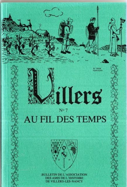 Bulletin de l'association des amis de l'histoire de Villers-les-Nancy N°7 - 1986